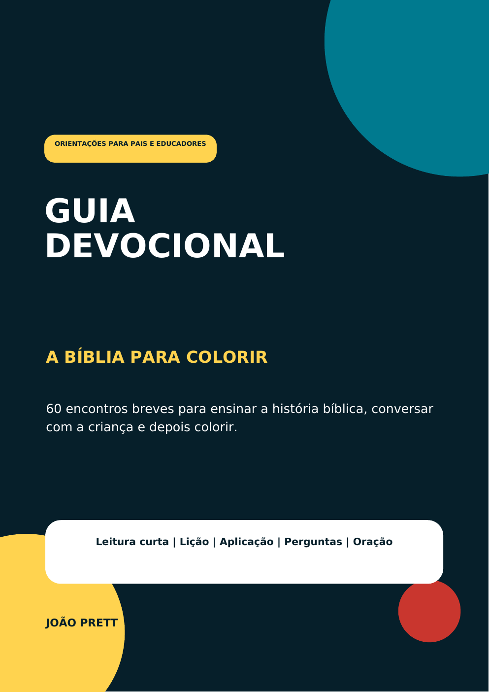 Capa do Guia Devocional de A Bíblia para Colorir, de João Prett